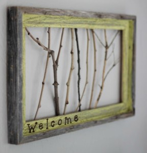 sticks welcome sign